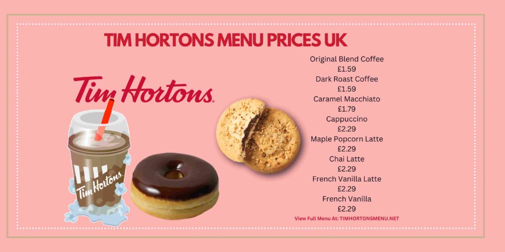 Tim Hortons Menu UK