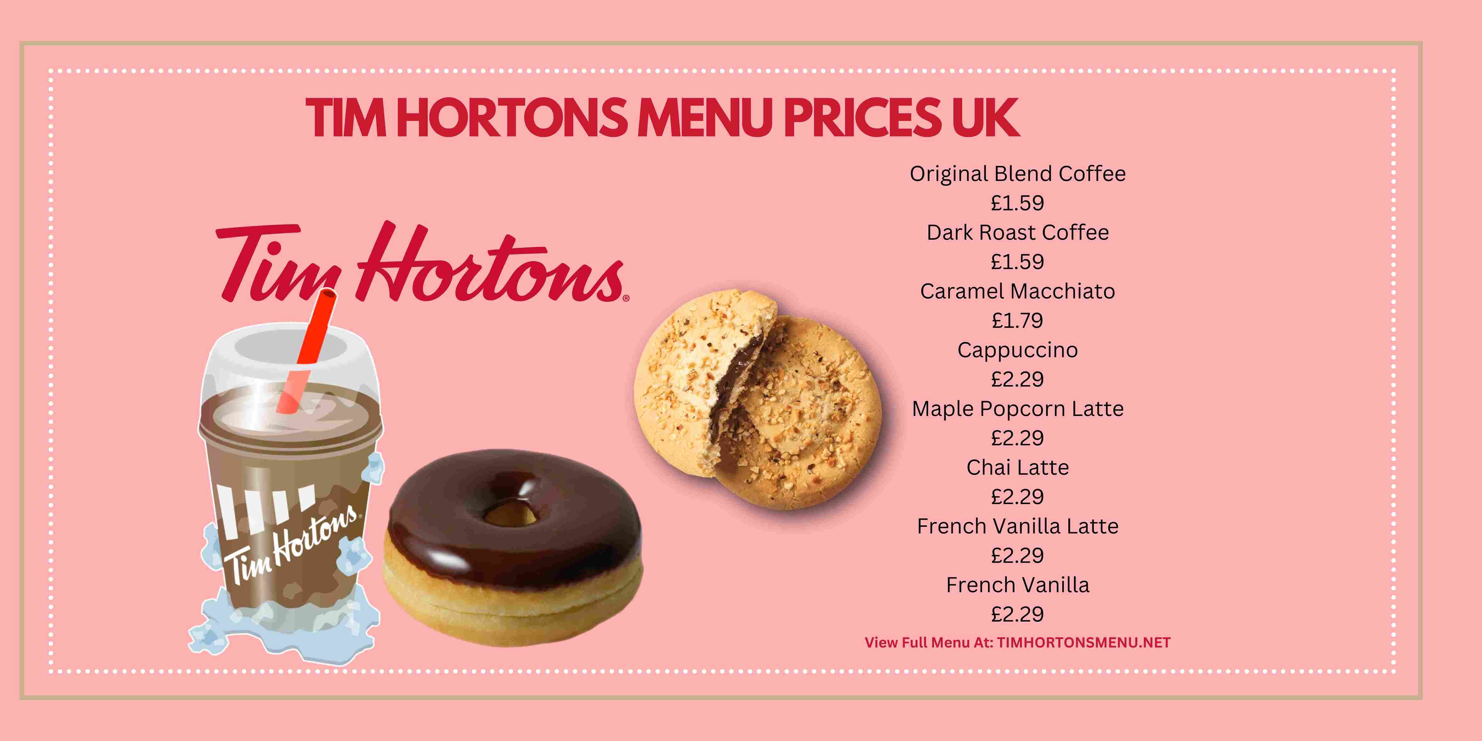 Tim Hortons UK Menu with Prices [77 Stores Researched]
